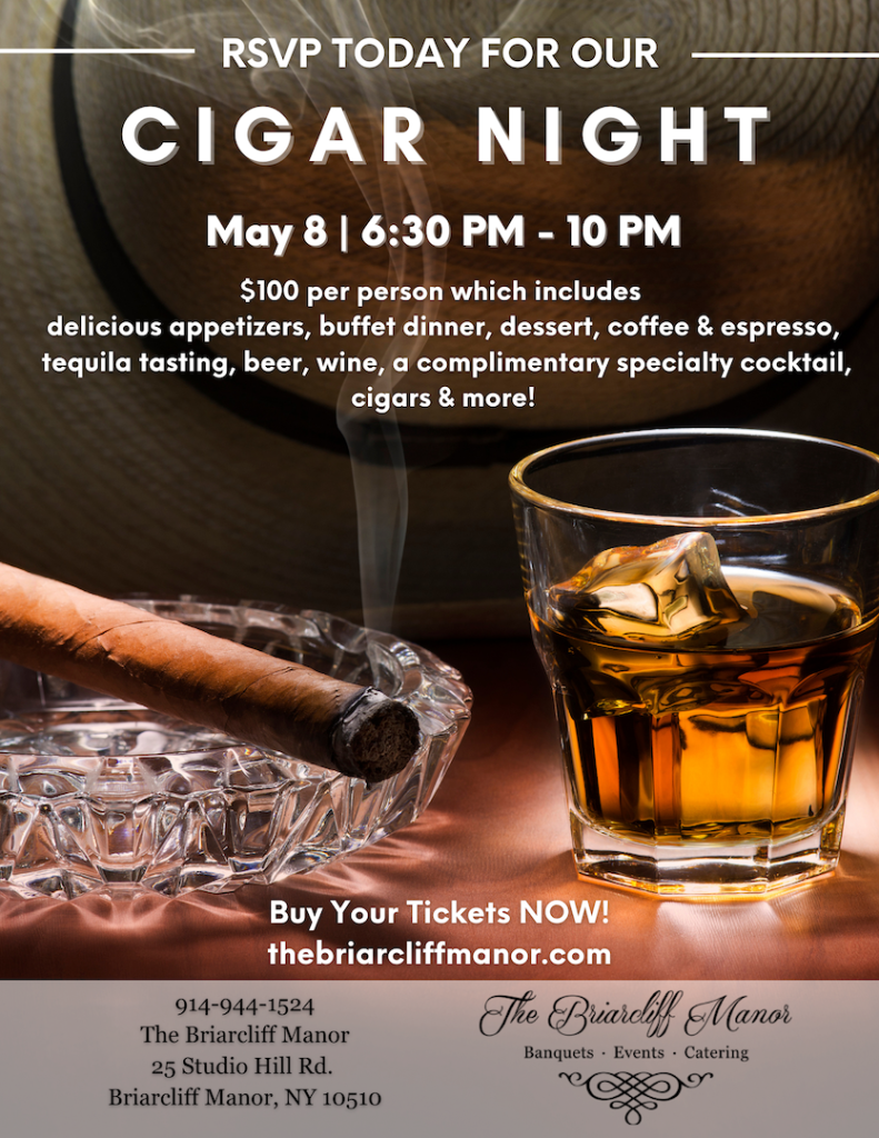May Cigar Night at the Briarcliff Manor The Briarcliff Manor